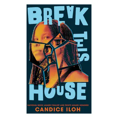 "Break This House" - "" ("Iloh Candice")