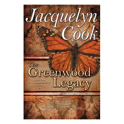 "The Greenwood Legacy" - "" ("Cook Jacquelyn")