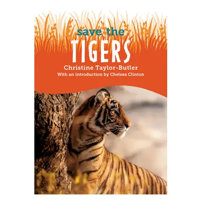 "Save The...Tigers" - "" ("Taylor-Butler Christine")