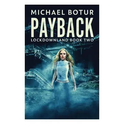 "Payback" - "" ("Botur Michael")