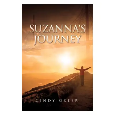 "Suzanna's Journey" - "" ("Greer Cindy")