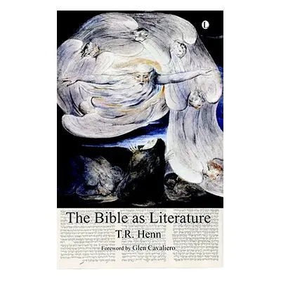 "The Bible as Literature" - "" ("Henn Tr")