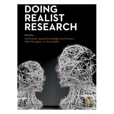 "Doing Realist Research" - "" ("Emmel Nick")