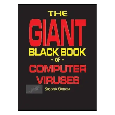 "The Giant Black Book of Computer Viruses" - "" ("Ludwig Mark")