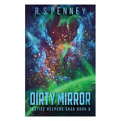 "Dirty Mirror" - "" ("Penney R. S.")