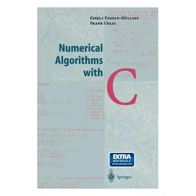 "Numerical Algorithms with C" - "" ("Schon M.")