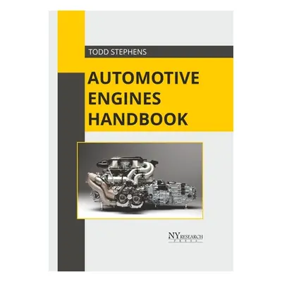 "Automotive Engines Handbook" - "" ("Stephens Todd")