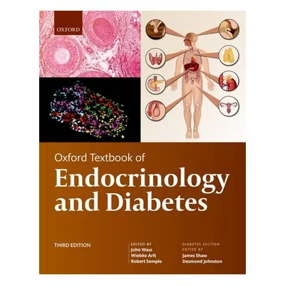 "Oxford Textbook of Endocrinology and Diabetes 3e" - "" ("Wass John")