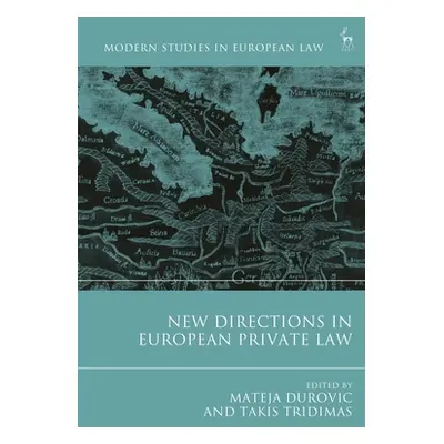 "New Directions in European Private Law" - "" ("Tridimas Takis")