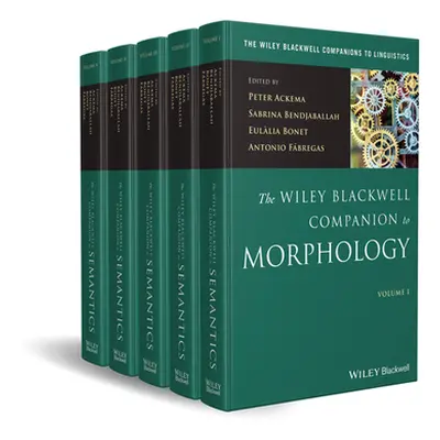 "The Wiley Blackwell Companion to Morphology, 5 Volume Set" - "" ("Ackema Peter")