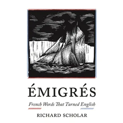 "migrs: French Words That Turned English" - "" ("Scholar Richard")