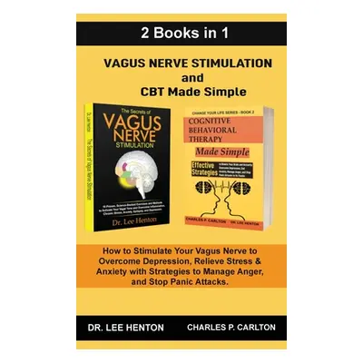 "Vagus Nerve Stimulation and CBT Made Simple