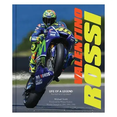 "Valentino Rossi, Revised and Updated: Life of a Legend" - "" ("Scott Michael")