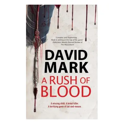 "A Rush of Blood" - "" ("Mark David")