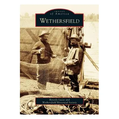 "Wethersfield" - "" ("Lucas Beverly")