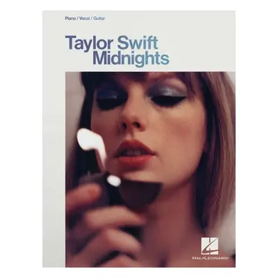 "Taylor Swift - Midnights: Piano/Vocal/Guitar Songbook" - "" ("Swift Taylor")