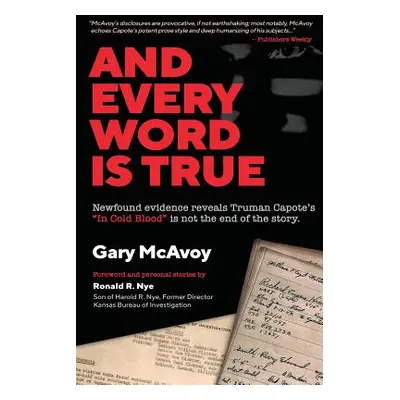 "And Every Word Is True" - "" ("McAvoy Gary")