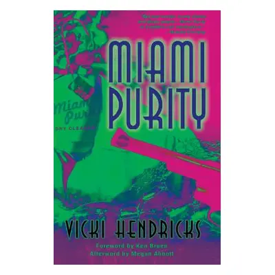 "Miami Purity" - "" ("Hendricks Vicki")