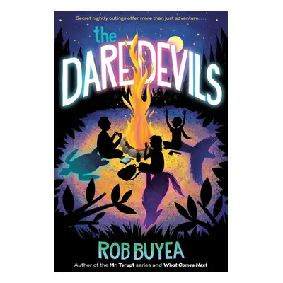 "The Daredevils" - "" ("Buyea Rob")