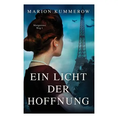 "Ein Licht der Hoffnung" - "" ("Kummerow Marion")