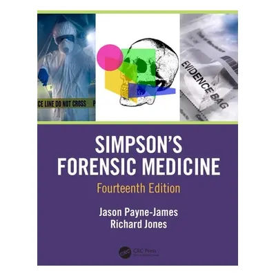 "Simpson's Forensic Medicine, 14th Edition" - "" ("Payne-James Jason")