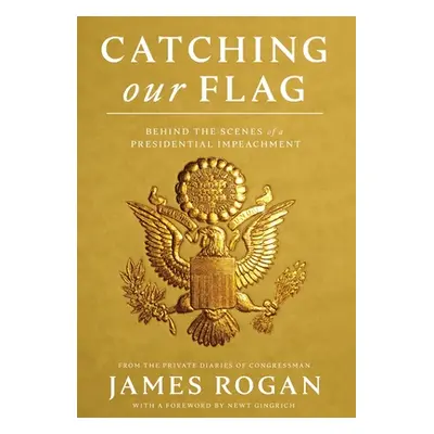 "Catching Our Flag" - "" ("Rogan James")