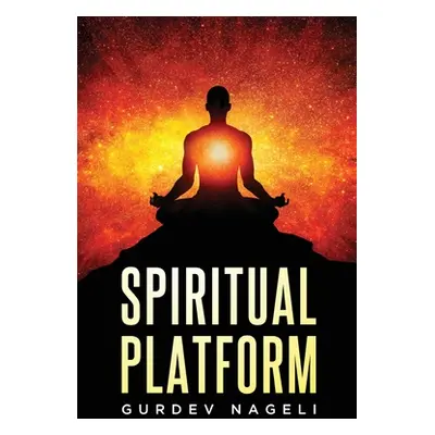 "Spiritual Platform" - "" ("Nageli Gurdev")