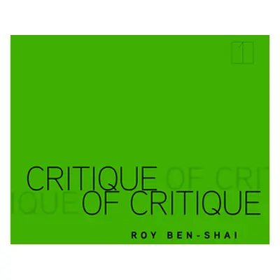 "Critique of Critique" - "" ("Ben-Shai Roy")