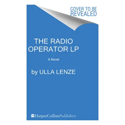 "The Radio Operator" - "" ("Lenze Ulla")