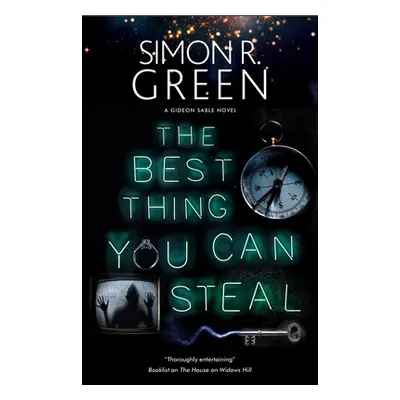 "The Best Thing You Can Steal" - "" ("Green Simon R.")