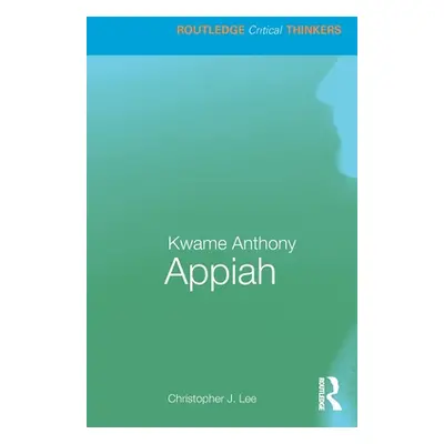 "Kwame Anthony Appiah" - "" ("Lee Christopher J.")