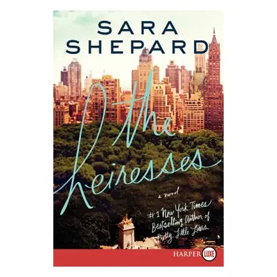 "The Heiresses" - "" ("Shepard Sara")