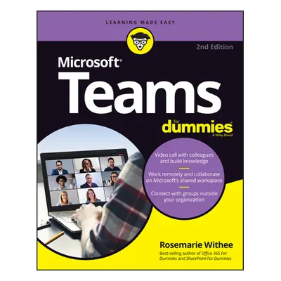 "Microsoft Teams for Dummies" - "" ("Withee Rosemarie")