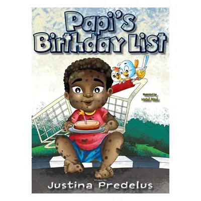 "Papi's Birthday List" - "" ("Predelus Justina")