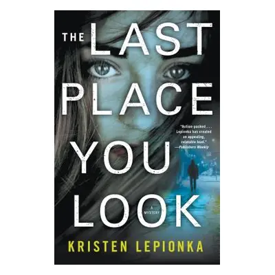 "Last Place You Look" - "" ("Lepionka Kristen")