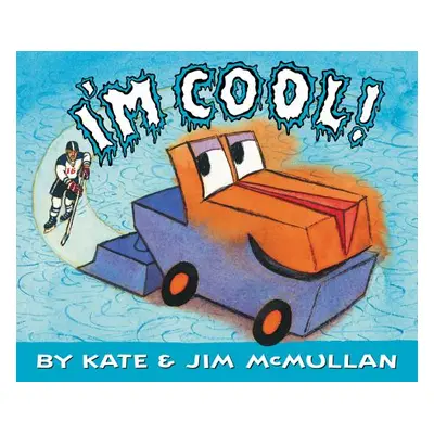 "I'm Cool!" - "" ("McMullan Kate")