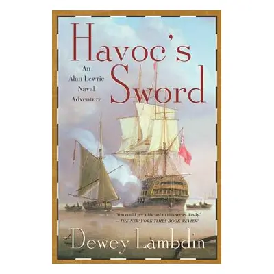 "Havoc's Sword" - "" ("Lambdin Dewey")