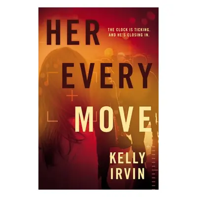 "Her Every Move" - "" ("Irvin Kelly")