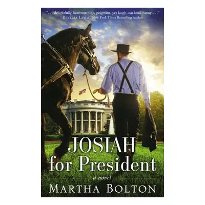 "Josiah for President" - "" ("Bolton Martha")