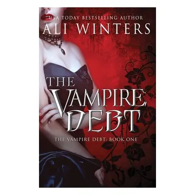 "The Vampire Debt" - "" ("Winters Ali")