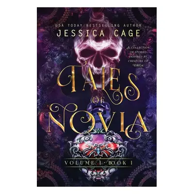 "Tales of Novia, Volume 1, Book 1" - "" ("Cage Jessica")