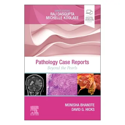 "Pathology Case Reports" - "Beyond the Pearls" ("")