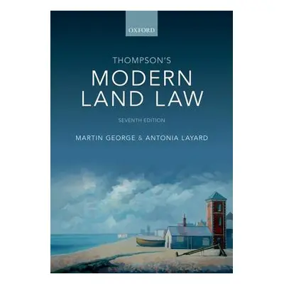 "Thompson's Modern Land Law" - "" ("George Martin")