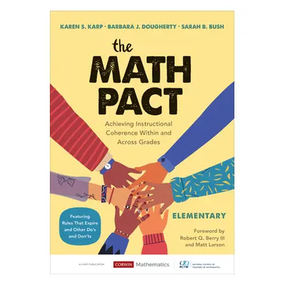 "The Math Pact, Elementary: Achieving Instructional Coherence Within and Across Grades" - "" ("K