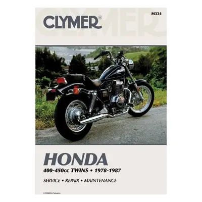 "Honda CB/CM400-450 & CMX450 Motorcycle (1978-1987) Service Repair Manual" - "" ("Haynes Publish