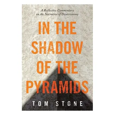 "In the Shadow of the Pyramids: A Reflective Commentary on the Narrative of Deuteronomy" - "" ("