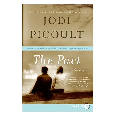 "The Pact LP" - "" ("Picoult Jodi")