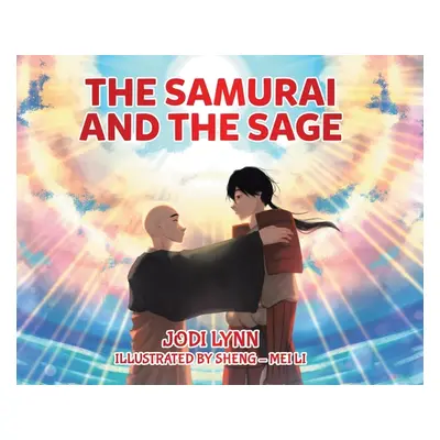 "The Samurai and the Sage" - "" ("Lynn Jodi")