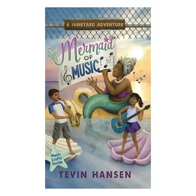 "Mermaid of Music" - "" ("Hansen Tevin")