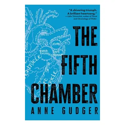 "The Fifth Chamber" - "" ("Gudger Anne")